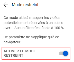 activer le mode restreint