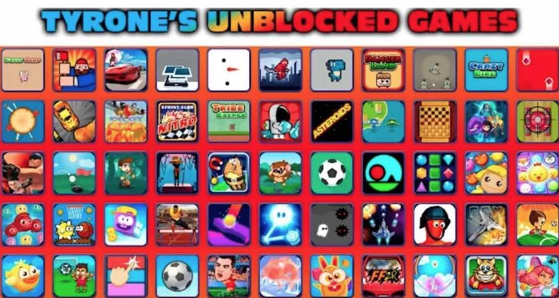 Tyrone's Unblocked Games